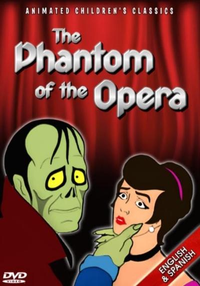 The Phantom of the Opera