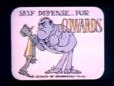 Self Defense... for Cowards