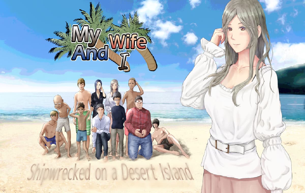 日式RPG/NTR/新汉化/双端丨我與妻子~荒島求生~ /My Wife And I: Shipwrecked on a Desert Island V1.0 内嵌+自带全回想 【20251221】 游戏截图 2