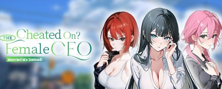 [SLG官中PC动态]被出轨的总裁大小姐反娶了我！Cheated On The Female CEO Married Me Instead!【20260905】 游戏截图 1