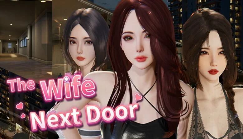 大更新SLG/官中/动态丨 隔壁的美艳人妻/The Wife Next Door  V1.4.10 追加新人物【20250805】 游戏截图 4
